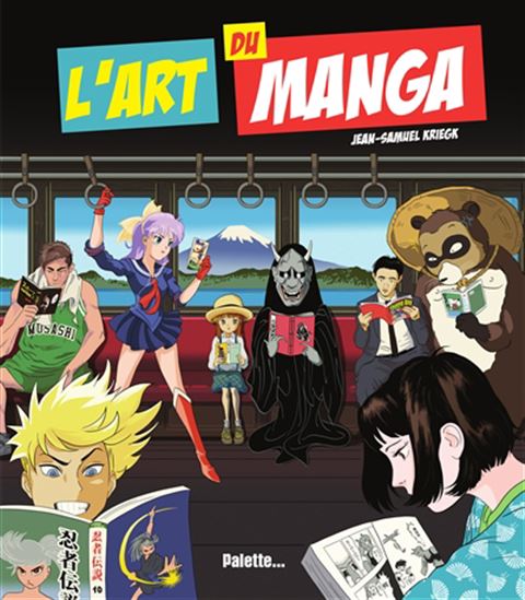 L'Art du manga N. éd. - JEAN-SAMUEL KRIEGK