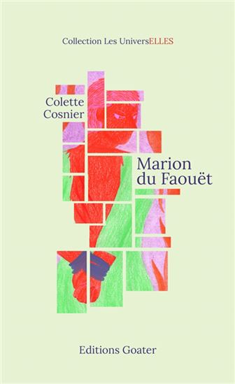 Marion du Faouët - COLETTE COSNIER