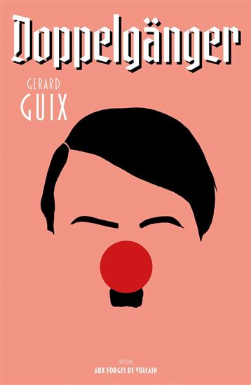 Doppelgänger - GÉRARD GUIX