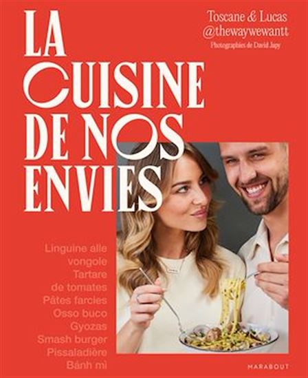 La Cuisine de nos envies - TOSCANE & LUCAS