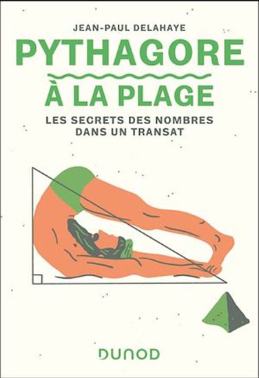 Pythagore à la plage - JEAN-PAUL DELAHAYE
