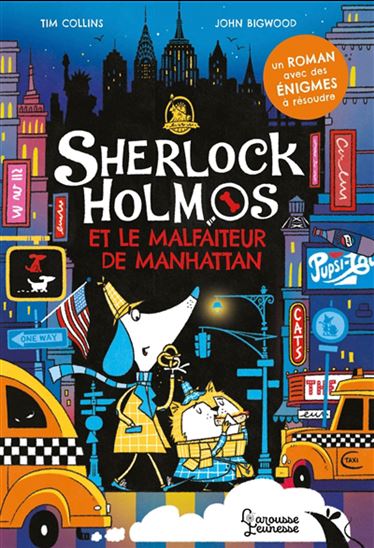 Sherlock Holmos et le malfaiteur de Manhattan - TIM COLLINS - JOHN BIGWOOD