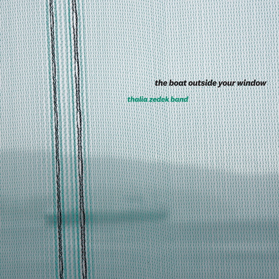 The Boat Outside Your Window - THALIA BAND ZEDEK