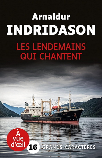 Les Lendemains qui chantent - ARNALDUR INDRIDASON
