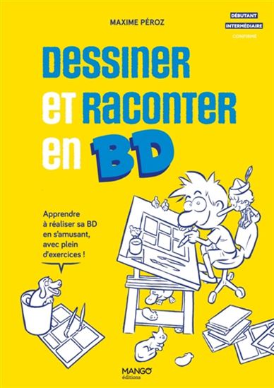 Dessiner sa BD - MAXIME PÉROZ