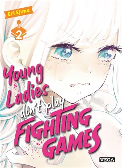 Young ladies don't play fighting games #02 - ERI EJIMA