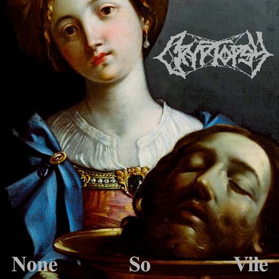 None So Vile (Vinyle) - CRYPTOPSY