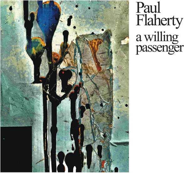 A Willing Passenger - PAUL FLAHERTY