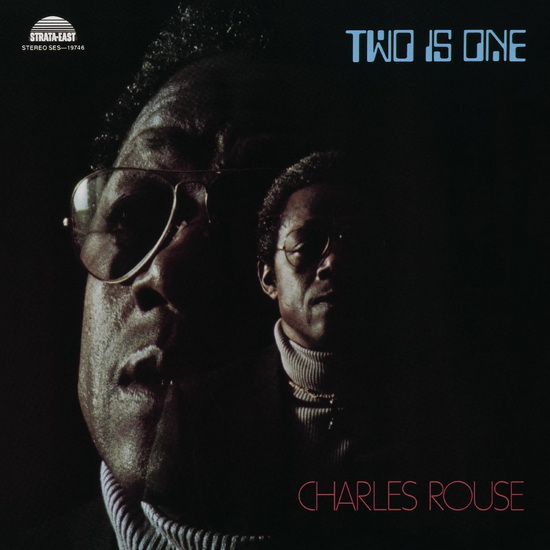 Two Is One - CHARLIE ROUSE