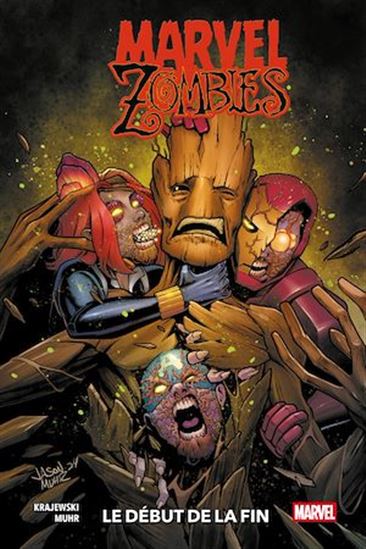 Marvel Zombies : Le début de la fin - THOMAS KRAJEWSKI - JASON MUHR
