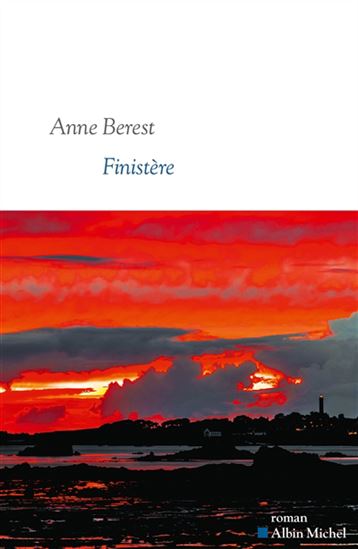 Finistère - ANNE BEREST