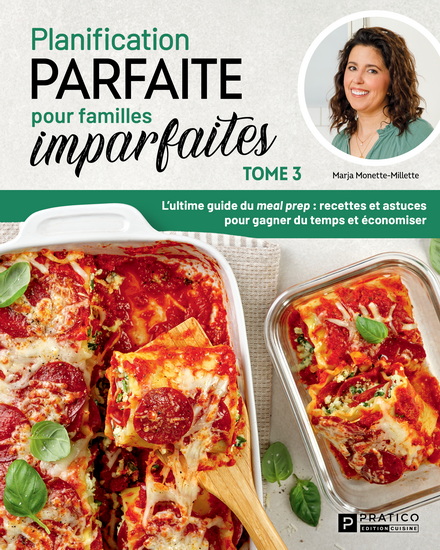 Planification parfaite pour familles imparfaites T.03 - MARJA MONETTE-MILLETTE