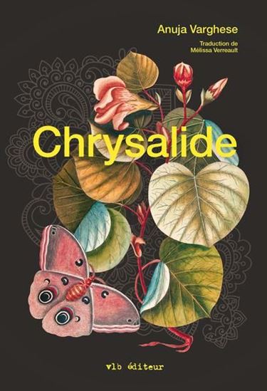 Chrysalide - ANUJA VARGHESE