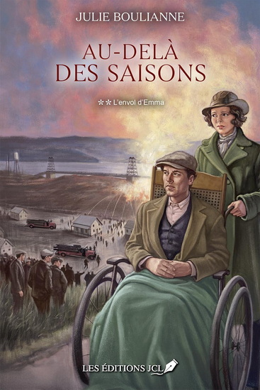 Au-delà des saisons T.02 L&#39;envol d&#39;Emma - JULIE BOULIANNE