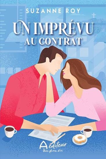 Un imprévu au contrat - SUZANNE ROY