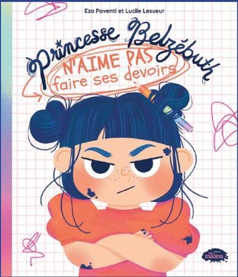 Princesse Belzébuth n&#39;aime pas faire ses devoirs - EZA PAVENTI