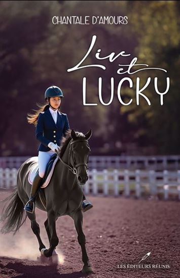 Liv et Lucky - CHANTALE D'AMOURS
