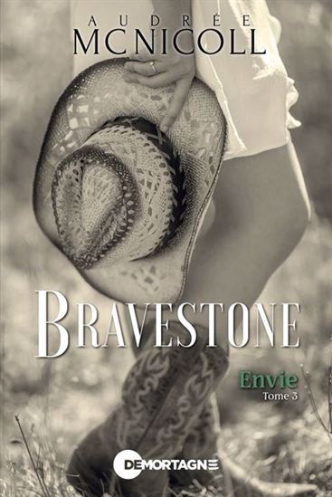 Bravestone T.03 Envie - AUDREE MC NICOLL