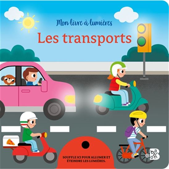 Mon livre à lumières : les transports - COLLECTIF