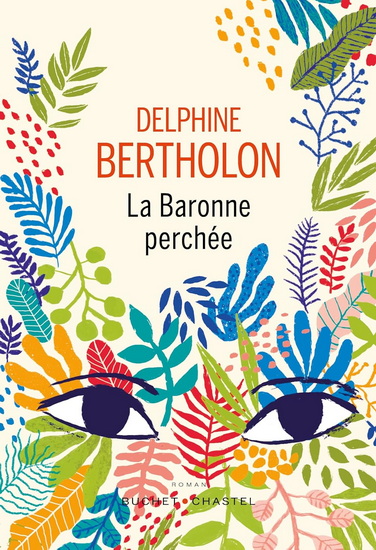 La Baronne perchée - DELPHINE BERTHOLON