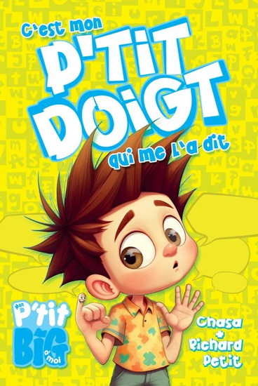 C&#39;est mon p&#39;tit doigt qui me l&#39;a dit - RICHARD PETIT - CHASA