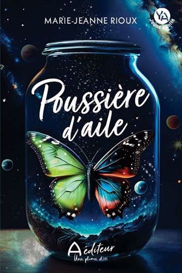 Poussière d&#39;aile - MARIE-JEANNE RIOUX