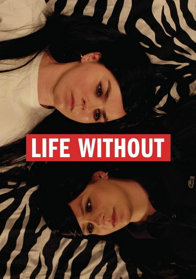 Life Without (DVD)