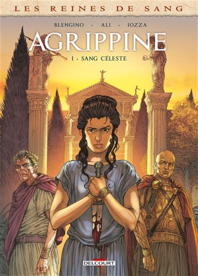 Agrippine, sang céleste #01 - LUCA BLENGINO - ROBERTO ALI