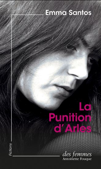 La Punition d&#39;Arles - EMMA SANTOS