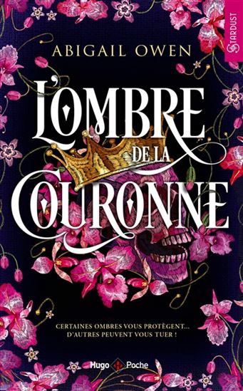L&#39;Ombre de la couronne #01 - ABIGAIL OWEN