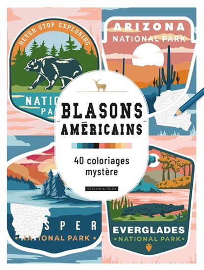 Blasons américains : 40 coloriages mystère ! - COLLECTIF