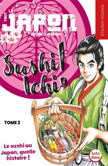 Sushi Ichi ! #02 - ETSUSHI OGAWA