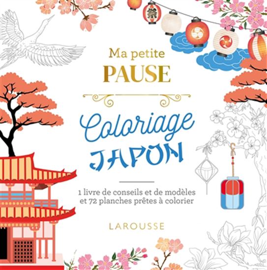 Ma petite pause coloriage Japon - COLLECTIF