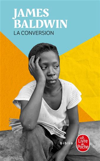 La Conversion N. éd. - JAMES BALDWIN