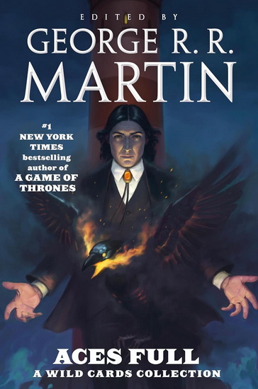Aces Full - GEORGE R R MARTIN