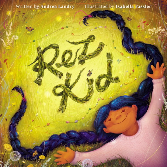Rez Kid - ANDREA LANDRY - ISABELLA FASSLER