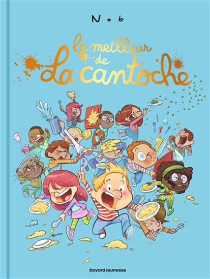Le Meilleur de La cantoche - NOB
