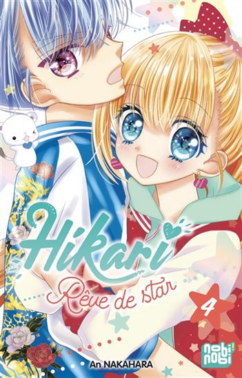 Hikari : rêve de star #04 - AN NAKAHARA