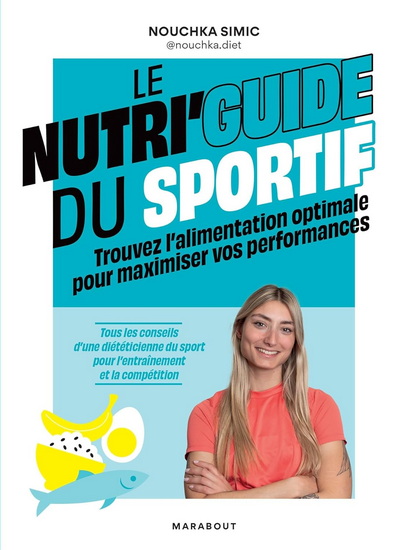 Le Nutri&#39;guide du sportif - NOUCHKA SIMIC