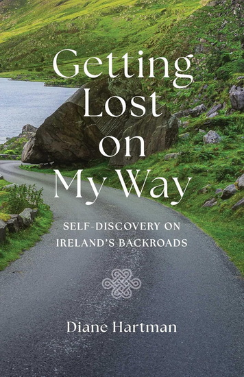 Getting Lost On My Way - DIANE HARTMAN