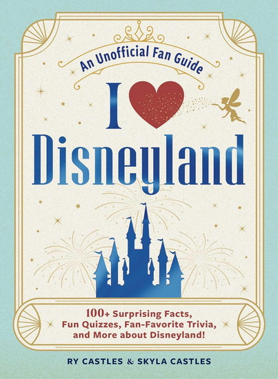 I Love Disneyland - RY CASTLES