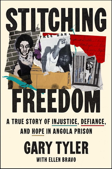 Stitching Freedom - GARY TYLER