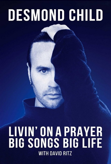 Livin&#39; On A Prayer - DESMOND CHILD