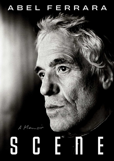 Scene - ABEL FERRARA