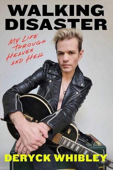 Walking Disaster - DERYCK WHIBLEY