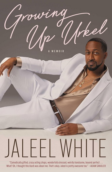 Growing Up Urkel - JALEEL WHITE