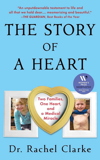 Story of a Heart - RACHEL CLARKE