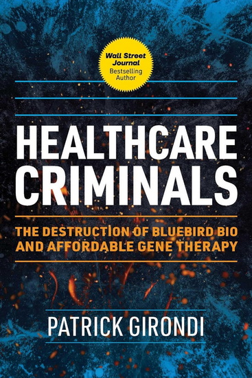 Healthcare Criminals - PATRICK GIRONDI