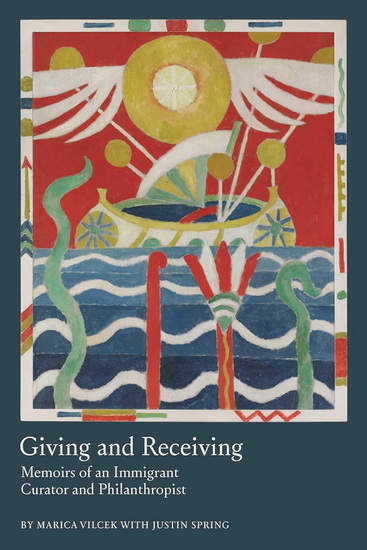 Giving and Receiving - MARICA VILCEK