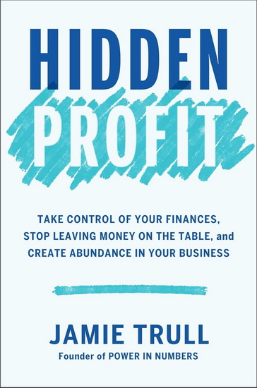 Hidden Profit - JAMIE TRULL